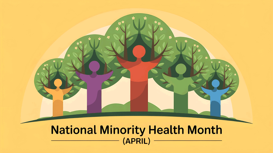 National Minority Health Month - Aprill