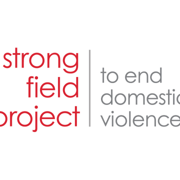 Strong Field Project to End Domestic Violence
