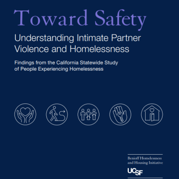 Cover of the report titles Toward Safety: Understanding Intimate Partner Violence and Homelessness
